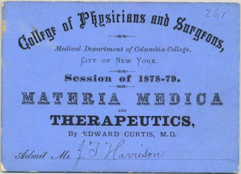 Blue colored medical ticket with black lettering dated 1878-1879.