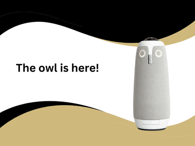 The OWL device with the words "The owl is here!".
