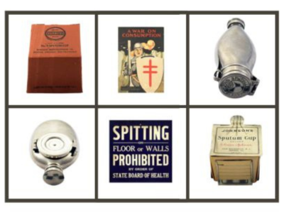 Collage of six historical tuberculosis related artifacts, including: a red disposable sputum cup, a ‘War on Consumption’ pamphlet, two silver sputum flasks, a sign reading ‘Spitting on Floor or Walls Prohibited by Order of State Board of Health,’ and a Johnson’s metal sputum cup.