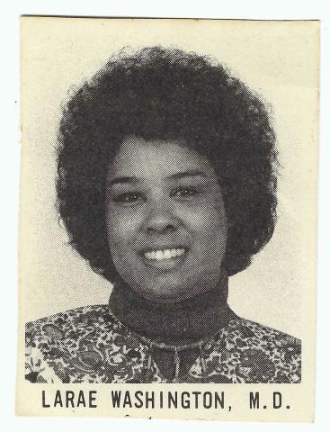 A black and white photo from an I.D. card of LaRae Washington, MD, wearing a turtleneck with a floral top over it. Includes the text LaRae Washington, MD.