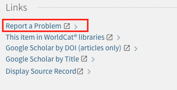Additional links available in Library Search with Report a Problem link highlighted.