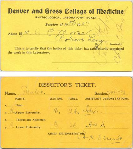 Physiological Laboratory ticket from Denver and Gross Medical school and a Dissection tickets