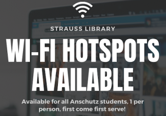 Announcing WiFi hotspots at Strauss Library for student checkout.
