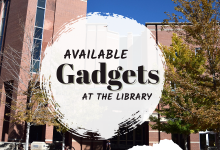 Available Gadgets at the Library
