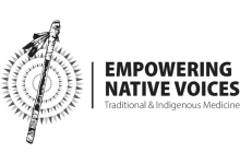 Conference logo reads Empowering Native Voices Traditional and Indigenous Medicine with talking stick
