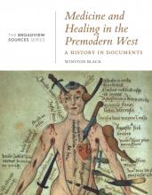 Medicine and Healing in the Premodern West - Black, Winston