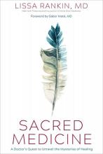 Sacred Medicine book cover with a feather that goes from blue at the top into white at the bottom.